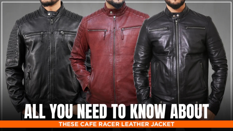 Men’s Cafe Racer Jackets: A Timeless Fashion Statement