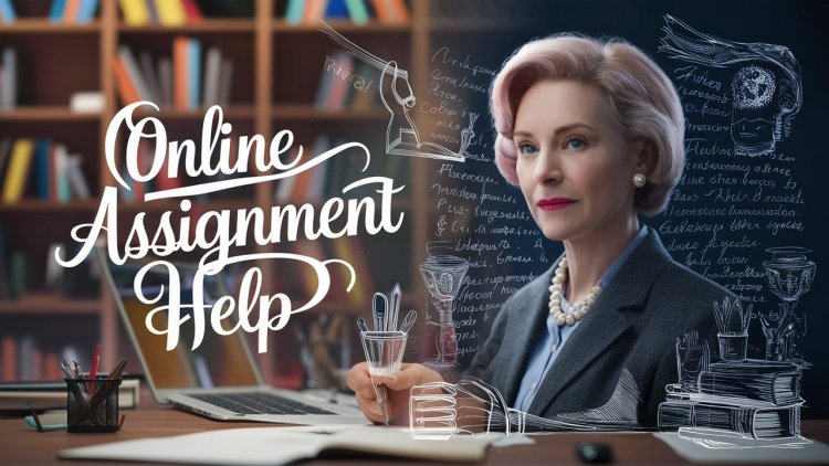 Streamline Your Studies with Assignment Help Online from OnlineAssignmentHelp
