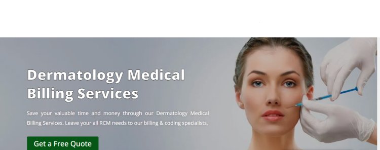 Dermatology Medical Billing: Common Pitfalls to Avoid
