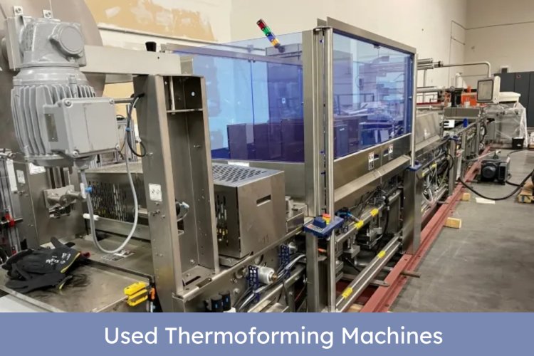 How Used Thermoforming Machines Support Sustainable Manufacturing