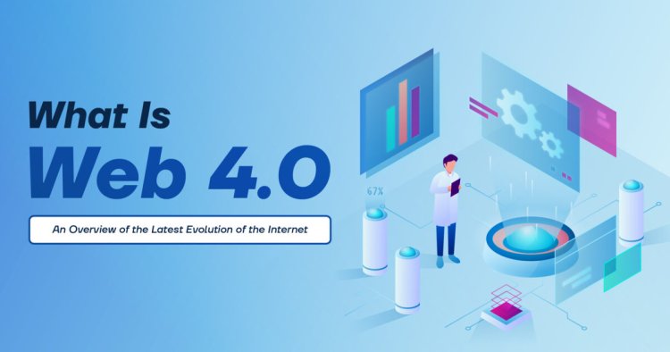 What is Web 4.0?