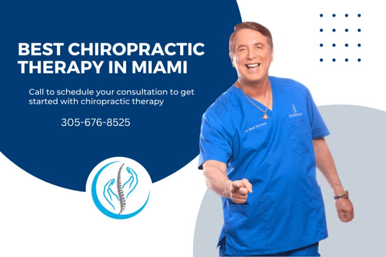 Restore Your Health with Expert Chiropractic Care in Miami