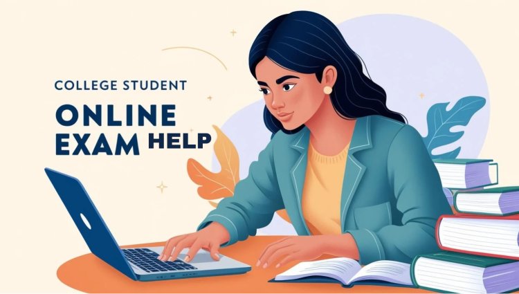 Best Online Exam Help for Academic Excellence Today
