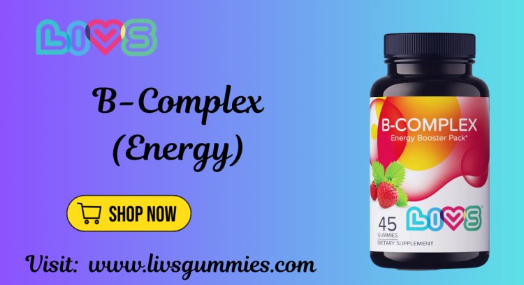 Alive B Complex Gummies for Energy & Focus | LIVS Gummies Miami FL