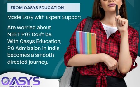 Struggling with PG Admission in India? Oasys Education Has You Covered