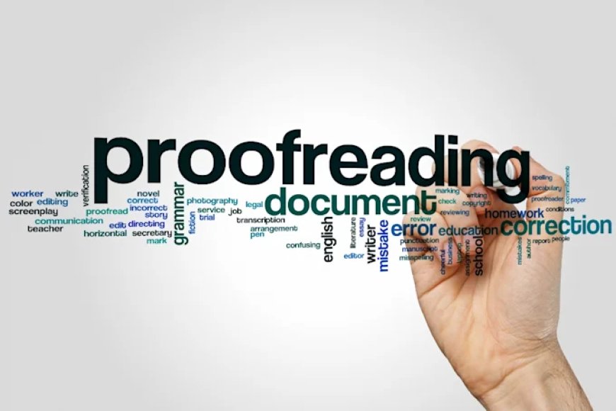 The Importance Of Proofreading And Editing In Securing Higher Dissertation Grades