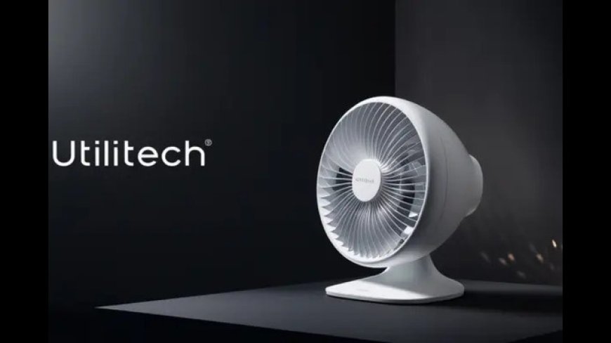 Utilitech Bulbs & Fans: Energy-Saving Comfort Tips