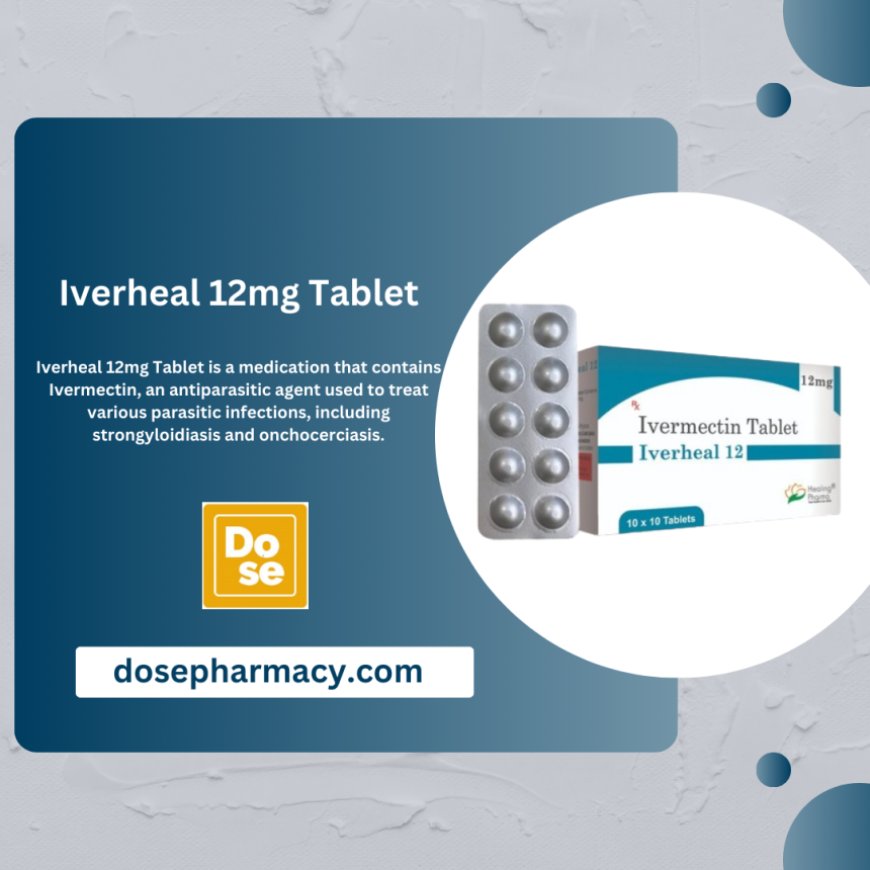 Fight Scabies and Parasitic Infections with Iverheal 12mg