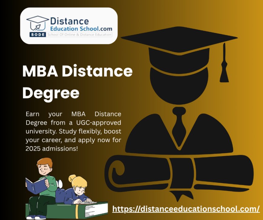 MBA Distance Degree: Best UGC-Certified Colleges in India