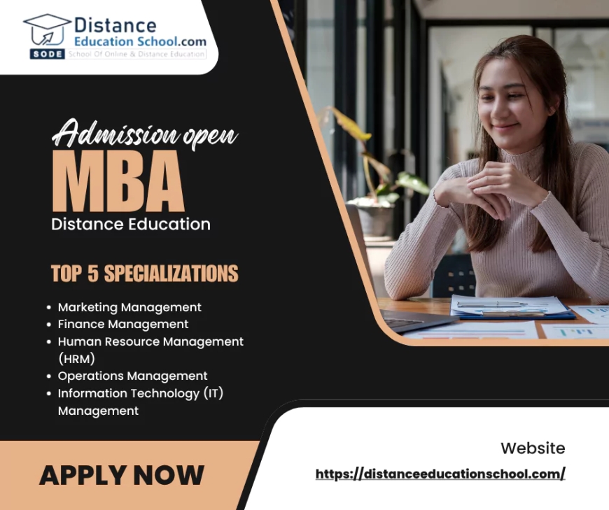 MBA with Distance Learning Admission – UGC Recognized Courses Apply Now