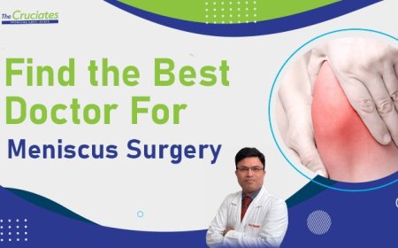 Find the Best Meniscus Surgeon for Quick Recovery