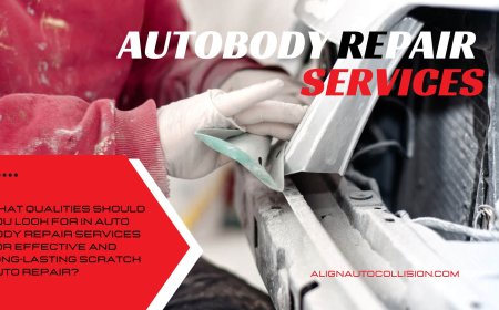 What Qualities Should you Look for in Auto Body Repair Services for Effective and Long-Lasting Scratch Auto Repair?