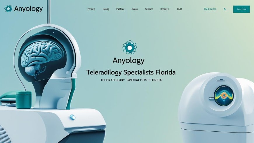 What to Expect from a Teleradiology Specialist in Florida
