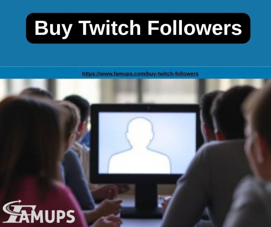 10 Best Sites to Buy Twitch Followers