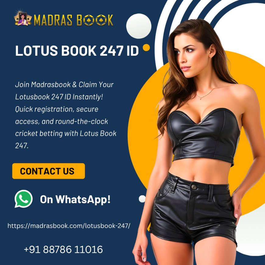 Create Your Account on Lotusbook 247 – Quick Sign Up Process