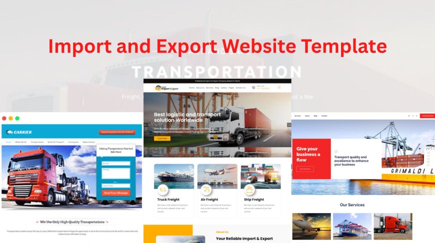 Which one Is Right The Import and Export Website Template for You?